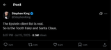 Screenshot 2025-07-16 at 05-59-49 Stephen King on X The Epstein client list is real. So is the Tooth Fairy and Santa Claus. _ X
