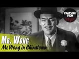 Mr Wong in Chinatown