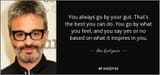 quote-you-always-go-by-your-gut-that-s-the-best-you-can-do-you-go-by-what-you-feel-and-you-alex-kurtzman-142-23-69