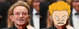 Bono is old Beavis