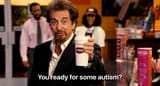 you ready for some autism