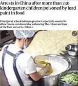 Screenshot 2025-07-22 at 11-47-35 Arrests in China after more than 230 kindergarten children poisoned by lead paint in food China The Guardian