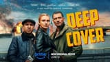 Deep Cover