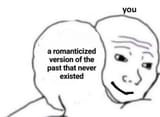 Nostalgia