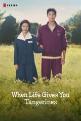 When Life Gives You Tangerines (2025)