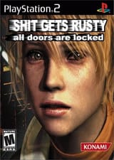 shit gets rusty