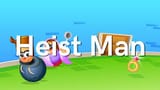 heist man