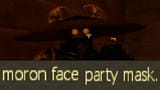 Moron face party mask