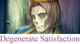 Degenerate_Satisfaction