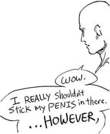 however