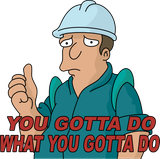 03-you_gotta_do_what_you_gotta