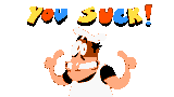 YOU SUCK
