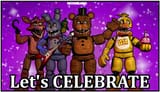 _sfm_fnaf__unwithereds_let_s_celebrate_poster____by_noonelmao_de9a2h9-pre