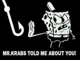 mr krabs told me about bait