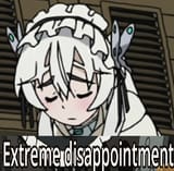 Extreme disappointment 2