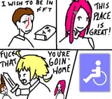 get in the fucking wheelchair