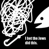 bait i bet the jews did this