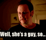 statefarm-well-shes-a-guy