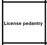 license pedantry