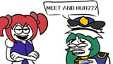 meet and huh