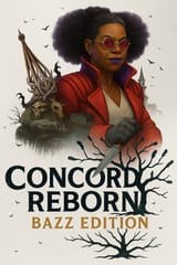 Concord Reborn (BAZZ EDITION)