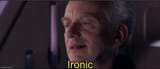 Ironic