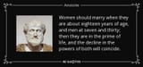 quote-women-should-marry-when-they-are-about-eighteen-years-of-age-and-men-at-seven-and-thirty-aristotle-119-85-90