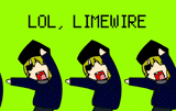 you are a pirate lol limewire