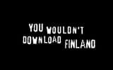 You wouldnt download FInland nato