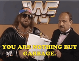 face macho man nothing but garbage