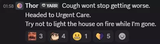 Coughing fits and pants of shit