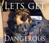 dangerous