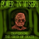 Power in Misery