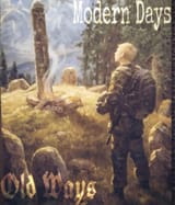 modern days old ways