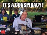 it&#039;s a conspiracy