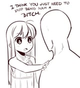 stop being a bitch