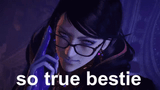 a video game character with glasses and the words so true bestie