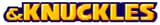 andknuckles