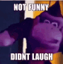 not-funny