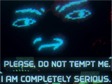 Do Not Tempt Me