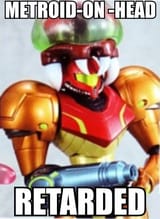 metroid on head retarded