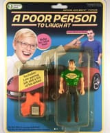 poor person to laugh at action figure poorcunt