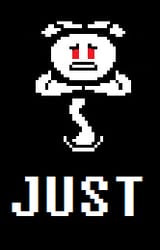 JUST