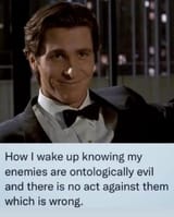 My enemies are evil