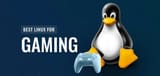 Best-Linux-Gaming-Distros