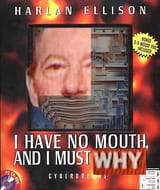 i have no mouth and i must why