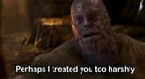 perhaps_i_treated_you_too_harshly
