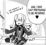 pretending to be retarded
