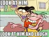 LookAtHimAndLaugh