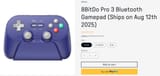 Screenshot 2025-07-20 at 13-05-44 8BitDo Pro 3 Bluetooth Gamepad (Ships on Aug 12th 2025)